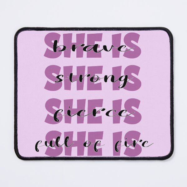 Item preview, She is brave strong fierce full of fire motivational self grow girl power purple cute lettering designed and sold by Novel-ty.
