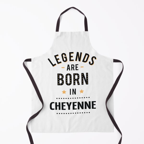 Item preview, Legends Are Born In Cheyenne designed and sold by GoodVibesWX9.