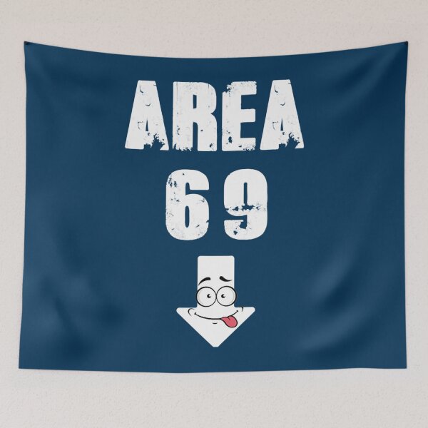 Item preview, Area 69 Adult Humor    designed and sold by DariusAdams.
