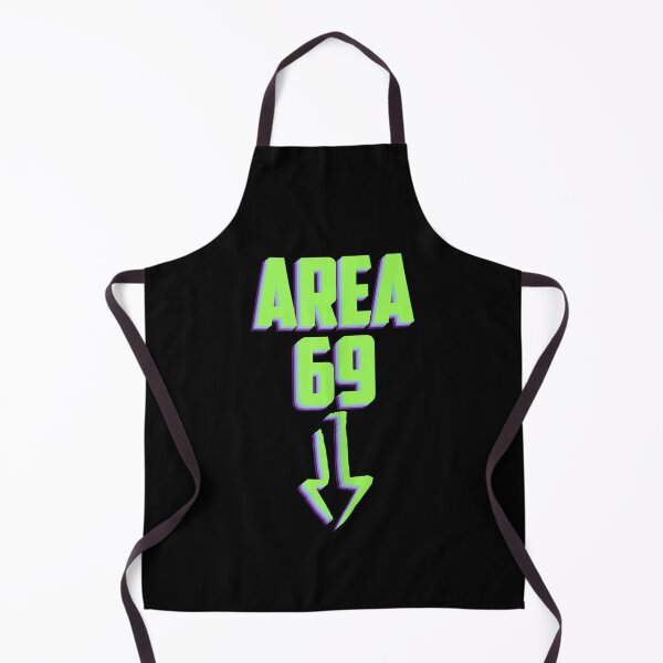 Item preview, Area 69 Saying Humor Sarcastic   designed and sold by DariusAdams.