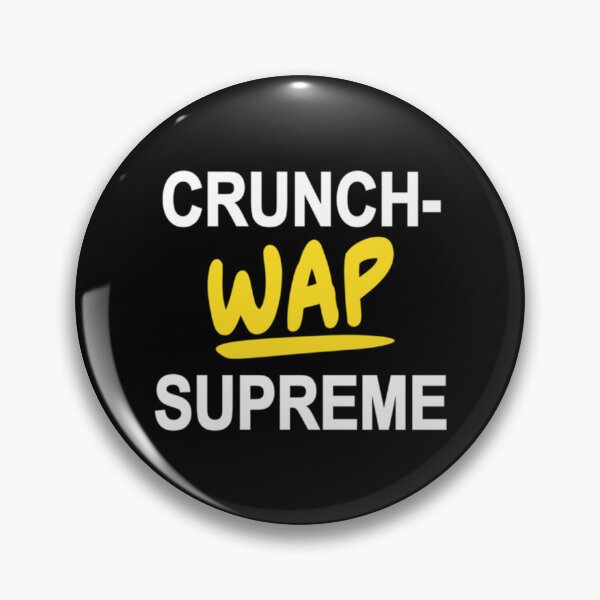 Item preview, crunch-wap supreme       designed and sold by DariusAdams.