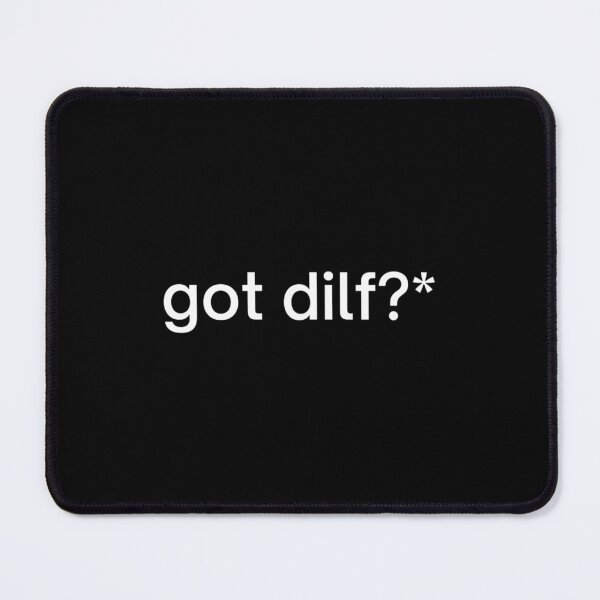 Item preview, got dilf   designed and sold by DariusAdams.