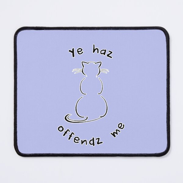 Item preview, Ye Haz Offendz Me Cute Cat Illustration Back Turned Indignation designed and sold by Siela.
