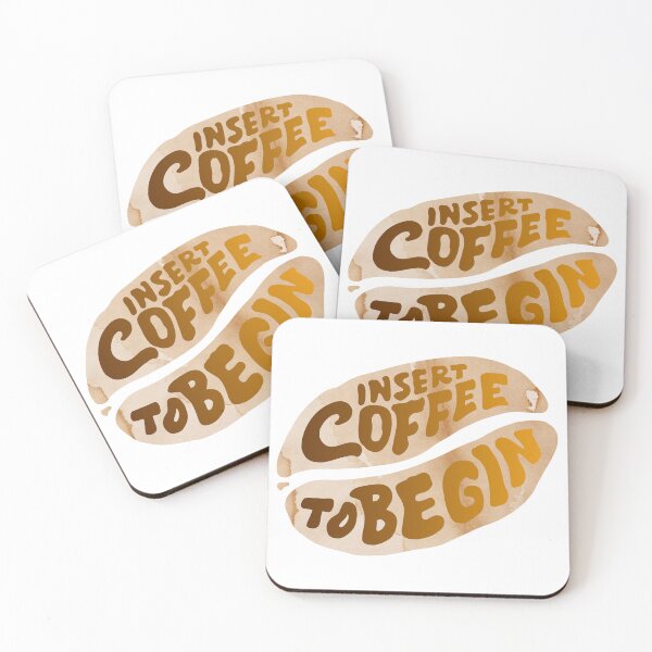 Item preview, Insert Coffee to Begin Coffee Beans | Coffee obsessed  designed and sold by Yellow Coffee.