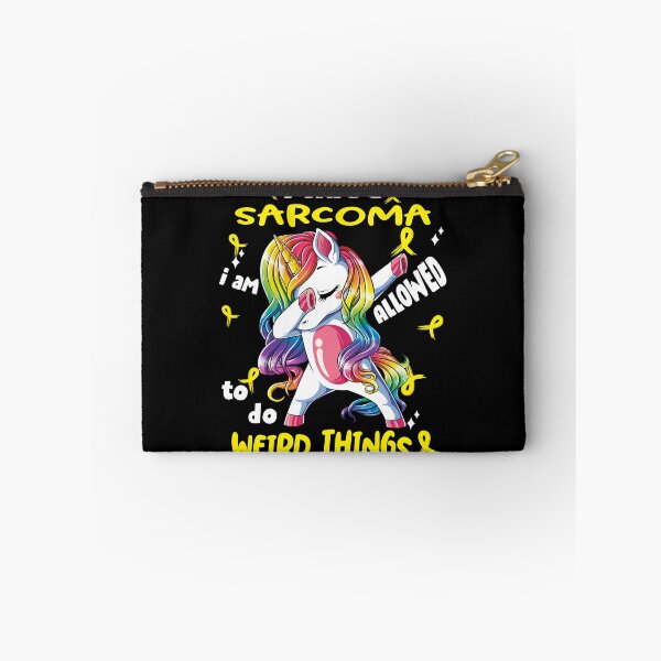 Item preview, Sarcoma Awareness Funny I have Sarcoma i'm allowed to do Weird Things! designed and sold by JanetShop809.