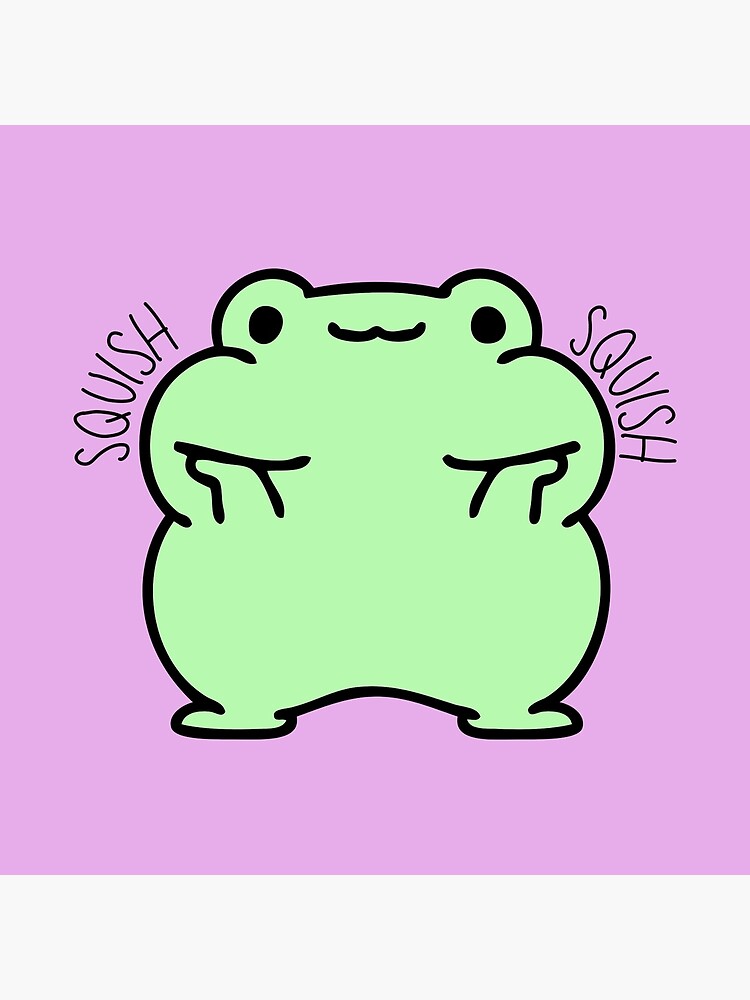 Squish Squish Chubby Cheek Froggy Poster for Sale by toadsforall
