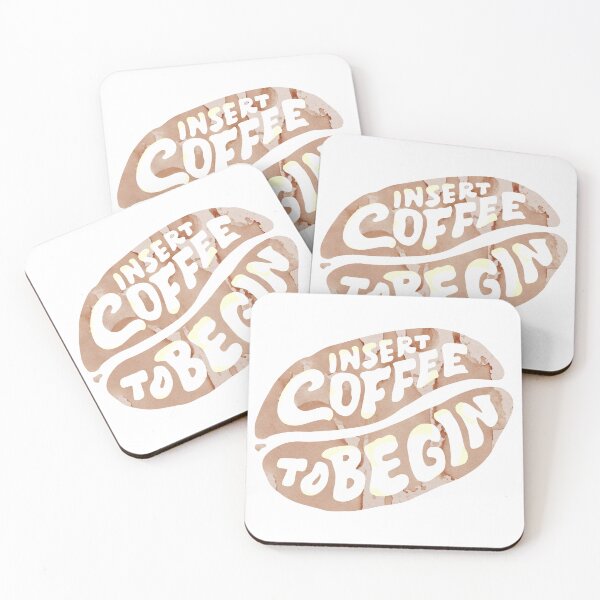 Item preview, Insert Coffee to Begin Coffee Beans | Coffee obsessed  designed and sold by Yellow Coffee.