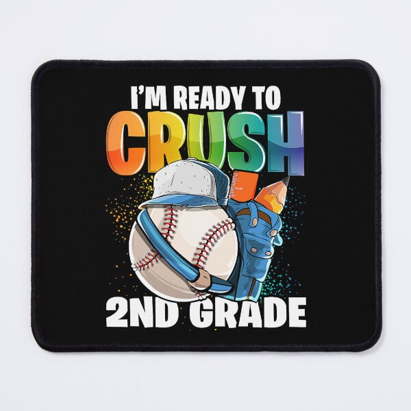 Item preview, I'm Ready to Crush 2nd Grade Baseball Back To School designed and sold by MichelSorour.