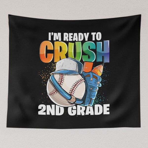 Item preview, I'm Ready to Crush 2nd Grade Baseball Back To School designed and sold by MichelSorour.
