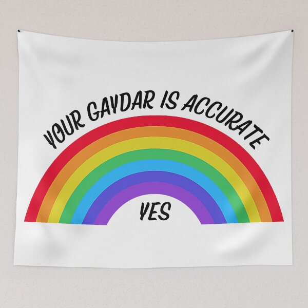 Item preview, Yes Your Gaydar Is Accurate Rainbow designed and sold by LuckyKermit.