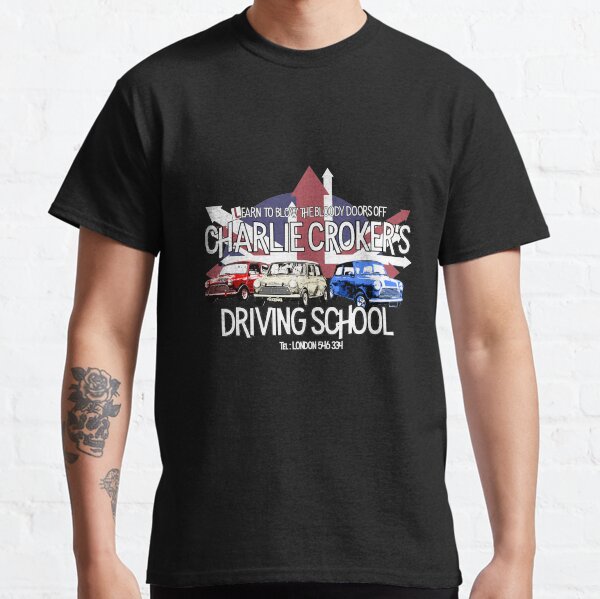 Escuela de manejo de Charlie Croker: Inspirado por The Italian Job Camiseta clásica