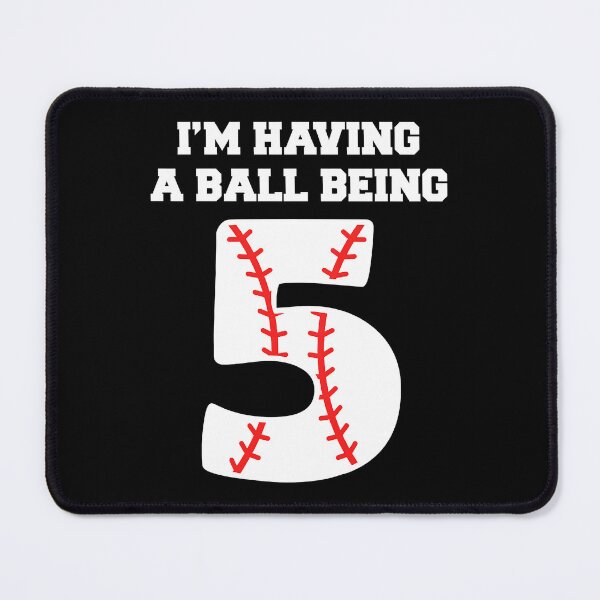 Item preview, I'm Having A Ball Being 5 Kids 5 Year Old Baseball Birthday 5th Birthday Gift designed and sold by MichelSorour.