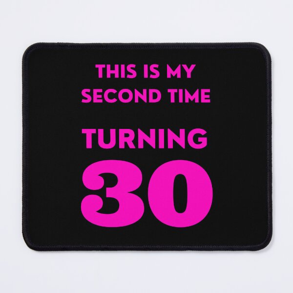 Item preview, Funny 60th Birthday, This Is My Second Time Turning 30, Bday designed and sold by mariguita5.
