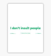 Sarcasm Sticker