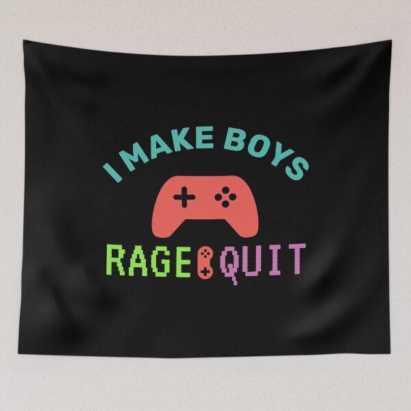 Item preview, I Make Boys Rage Quit - Warning! I Make Boys Rage Quit designed and sold by BopleDesigns.