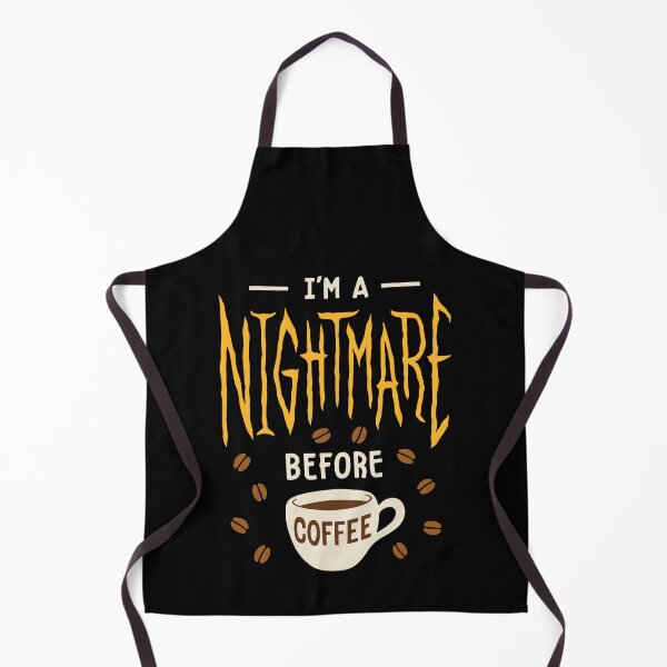 Item preview, I'm a Nightmare Before Coffee designed and sold by Zagach Letters.