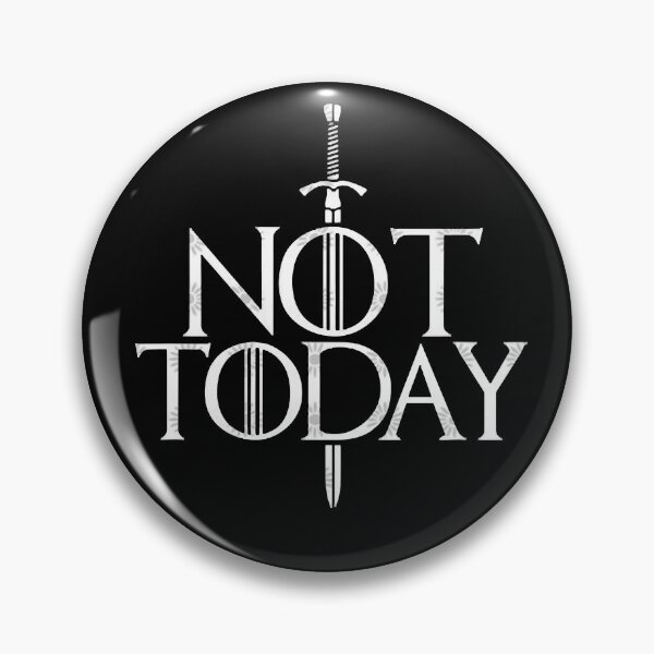Item preview, Not Today  designed and sold by kieltmattie.
