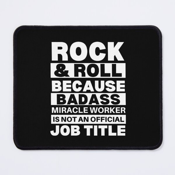 Item preview, Rock And Roll Because Badass Miracle Worker Is Not An Official Job Title For Music Teachers And Musicians designed and sold by Funwithmusic.