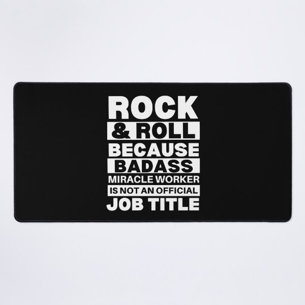 Item preview, Rock And Roll Because Badass Miracle Worker Is Not An Official Job Title For Music Teachers And Musicians designed and sold by Funwithmusic.