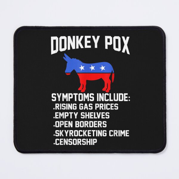 Item preview, Donkey Pox Symptoms Include Rising Gas Prices Empty Shelves T-Shirt designed and sold by Knight-Saverin.