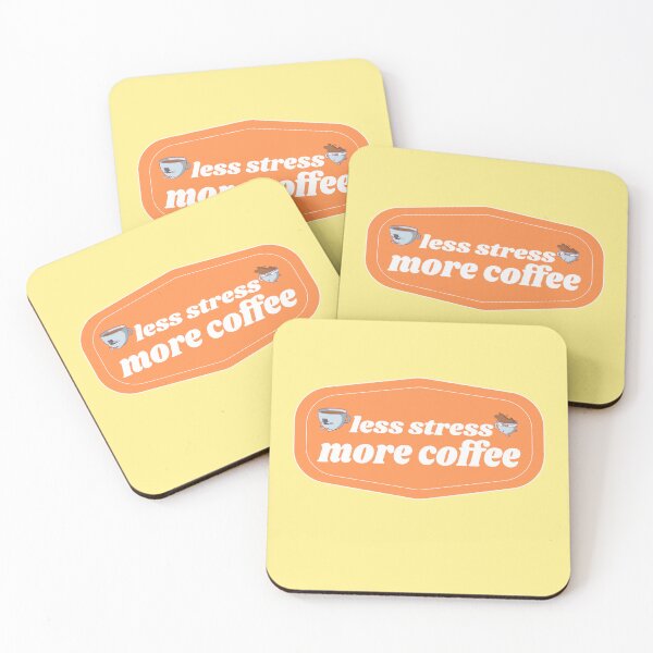 Item preview, Less stress more Coffee | Coffee obsessed  designed and sold by Yellow Coffee.