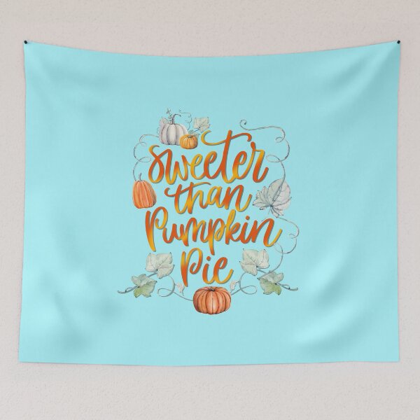 Item preview, Sweeter Than pumpkin Pie, I Love Fall / Autumn designed and sold by MJDezigns.