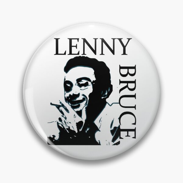Item preview, Love Funny Man Lenny Bruce Is Not Afraid Gifts For Everyone designed and sold by JackFinestein.
