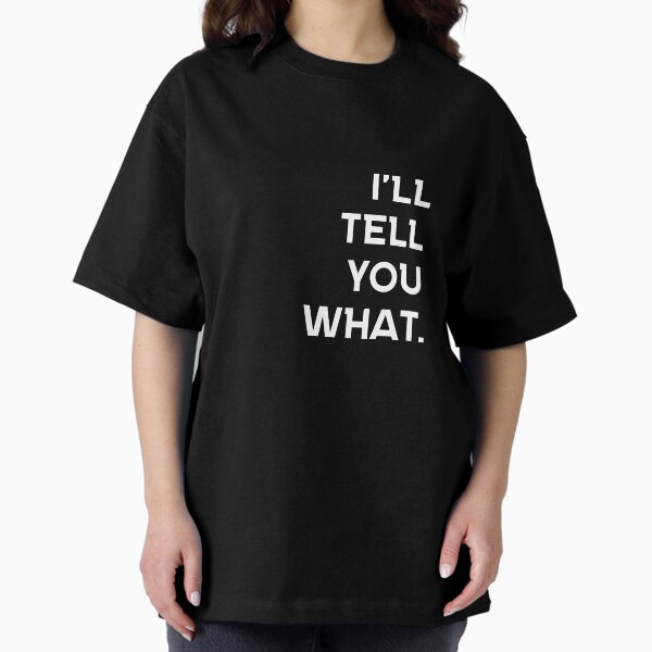 Tell Me Lies T-Shirts for Sale | Redbubble