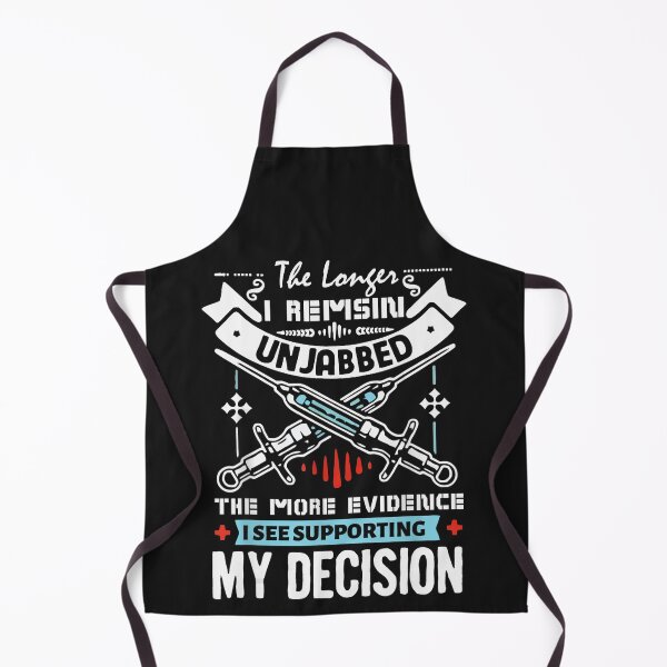 Item preview, The Longer I Remain Unjabbed The More Evidence designed and sold by alanxgoldberger.