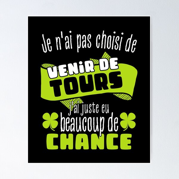 Aperçu de l'œuvre Cadeau homme fier de vivre à Tours créée et vendue par RomualdGR.