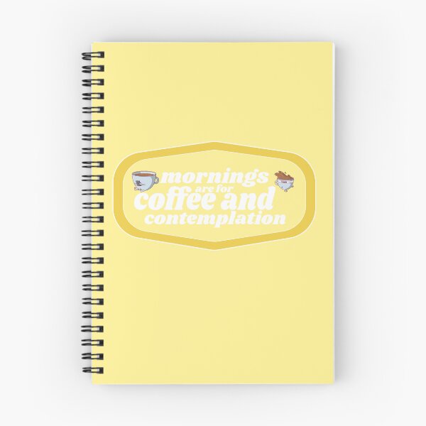 Item preview, Mornings are for Coffee and Contemplations | Coffee obsessed  designed and sold by Yellow Coffee.