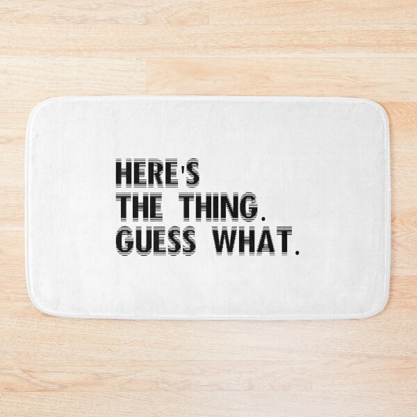 Item preview, Here's the thing. Guess what. designed and sold by 1Lio.
