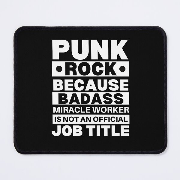 Item preview, Punk Rock Because Badass Miracle Worker Is Not An Official Job Title For Music Teachers And Musicians designed and sold by Funwithmusic.