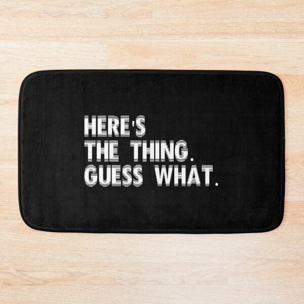 Item preview, Here's the thing. Guess what. designed and sold by 1Lio.
