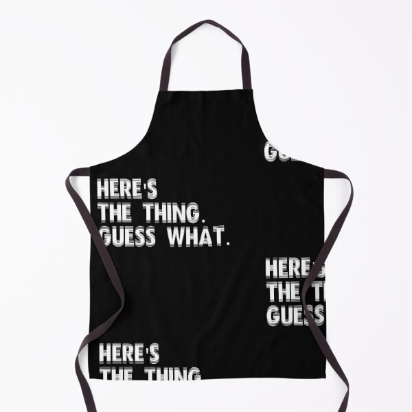 Item preview, Here's the thing. Guess what. designed and sold by 1Lio.