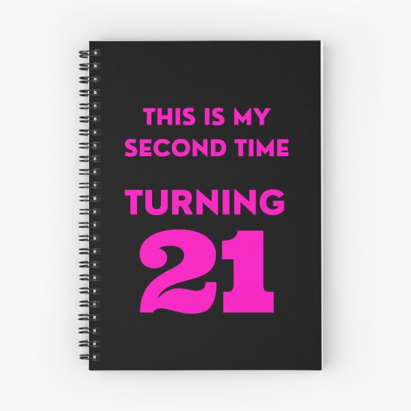 Item preview, Funny 42nd Birthday, This Is My Second Time Turning 21, Bday designed and sold by mariguita5.