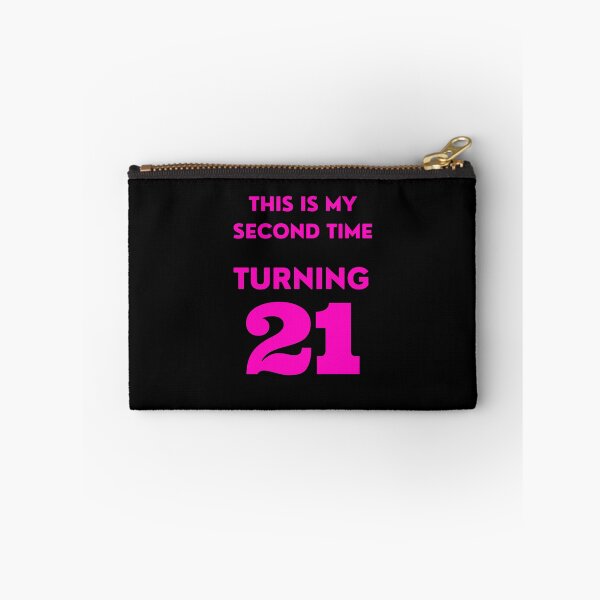 Item preview, Funny 42nd Birthday, This Is My Second Time Turning 21, Bday designed and sold by mariguita5.