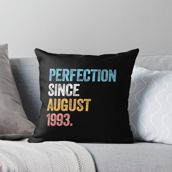 Item preview, PERFECTION SINCE AUGUST 1993 30 Years Old Birthday Gift  designed and sold by w1ckerman.