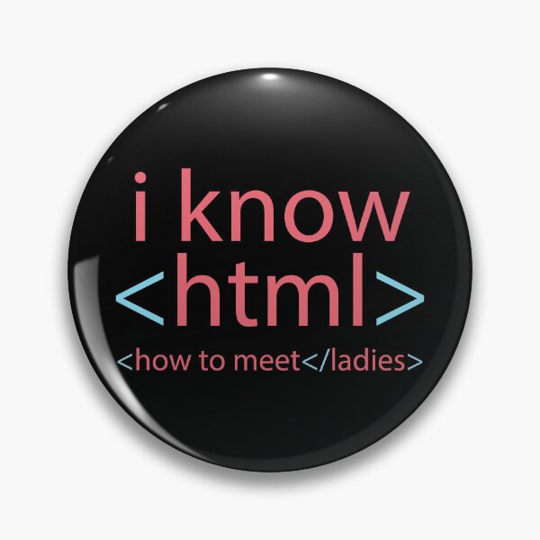Item preview, I Know HTML (How to Meet Ladies) designed and sold by Andantino.
