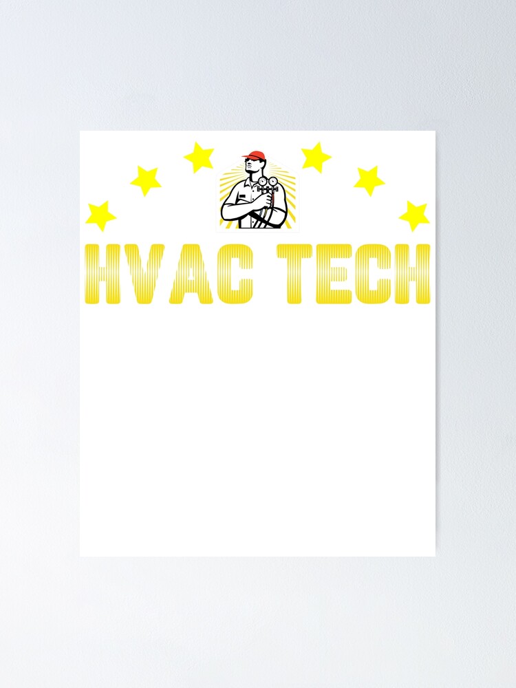 "HVAC Tech Hourly Rate TShirt" Poster by thuthuatna Redbubble