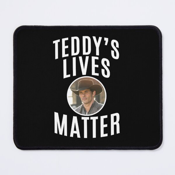 Item preview, WESTWORLD - TV SHOW - TEDDY - TEDDY_S LIVES MATTER   designed and sold by TAMMY-BOUTIQUE.