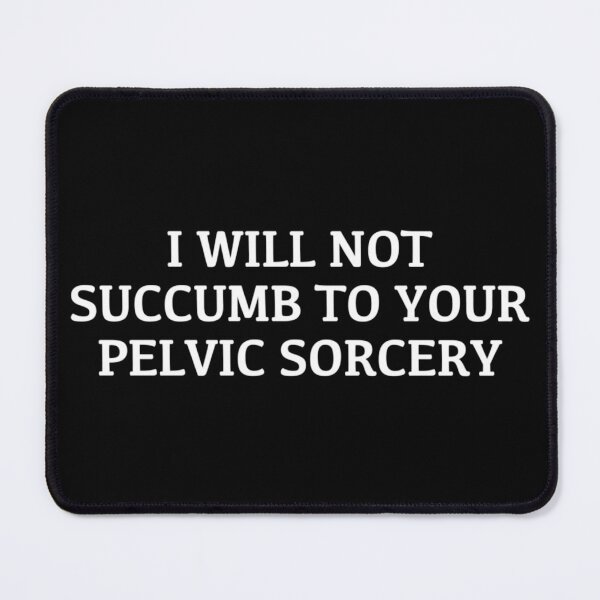 Item preview, Pelvic Sorcery White Text 61, Hot Trend, Amazing Idea designed and sold by YehorStore.