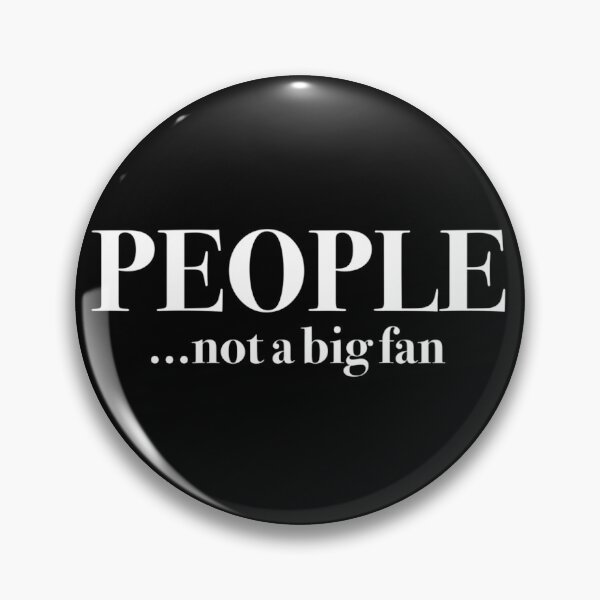 Item preview, People Not A Big Fan Funny Introvert 46 Casual, Hot Trend, Amazing Idea designed and sold by YehorStore.