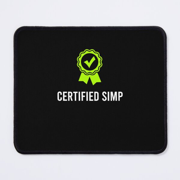 Item preview, Certified simp designed and sold by kenishahembree.
