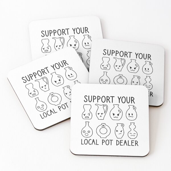 Item preview, Support Your Local Pot Dealer Funny Pottery designed and sold by Bemumd-art.