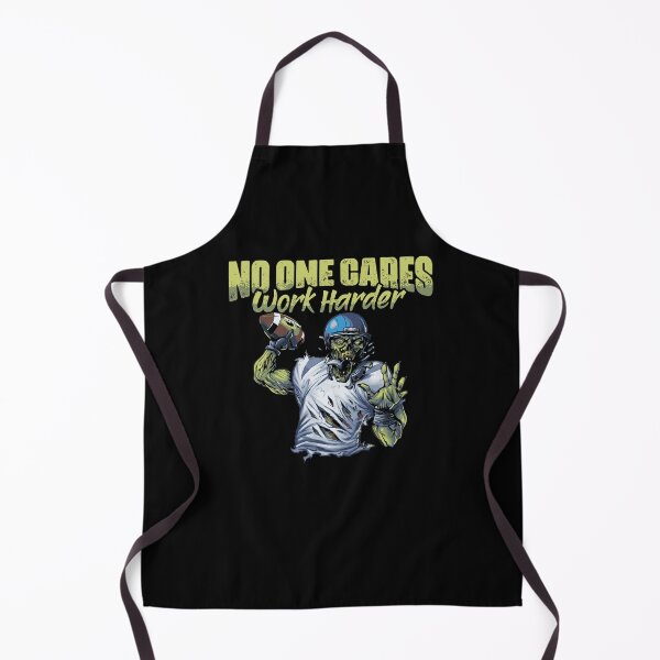 Item preview, No One Cares Work Harder Funny Football Game For Zombie Fans designed and sold by Nessshirts.