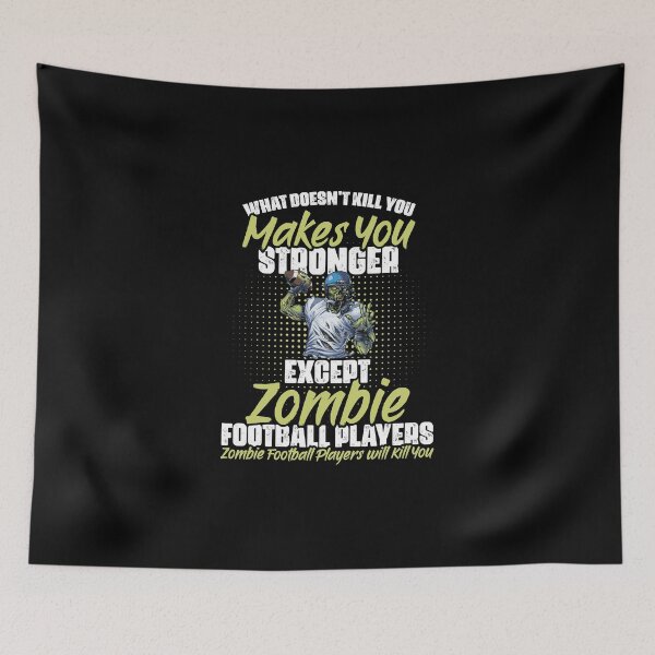 Item preview, What Doesn't Kill Your Makes You Stronger Football Zombie designed and sold by Nessshirts.