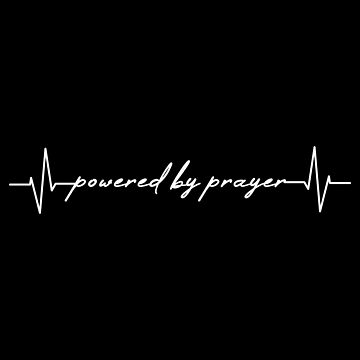Powered By Prayer 3 Sticker for Sale by Abde32