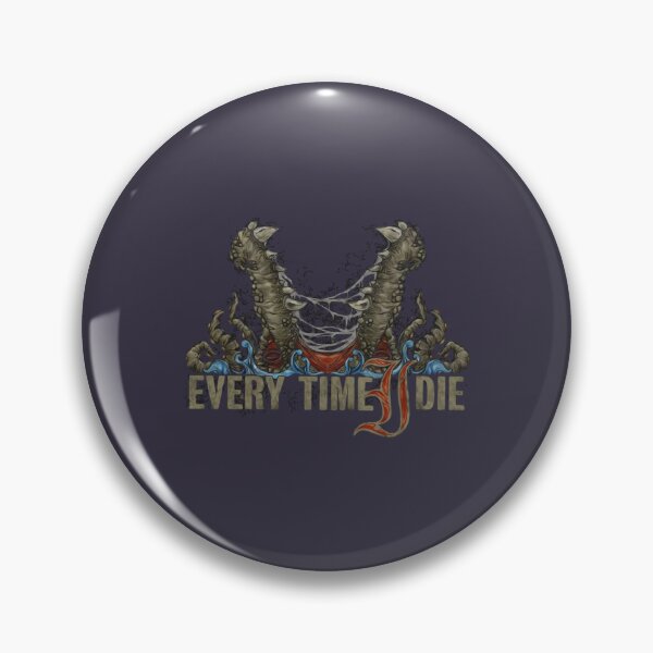 Item preview, Mens Funny Every Time I Die Gift For Everyone designed and sold by Dominickpalacio.