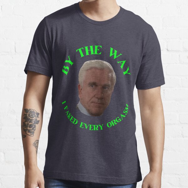 Mens Womens Leslie Nielsen Gifts For Movie Fans Essential T-Shirt